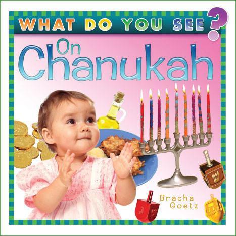 What Do You See on Chanukah