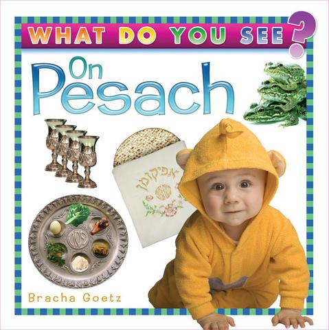 What Do You See on Pesach